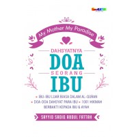 DAHSYATNYA DOA SEORANG IBU